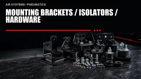 Mounting Brackets / Isolators / Hardware
