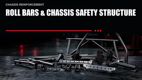 Roll Bars & Chassis Safety Structure