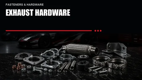 Exhaust Hardware