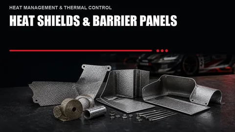 Heat Shields & Barrier Panels