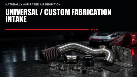 Universal / Custom Fabrication Intake