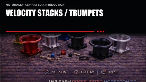 Velocity Stacks / Trumpets
