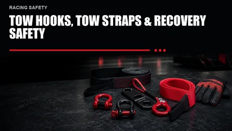 Tow Hooks, Tow Straps & Recovery Safety