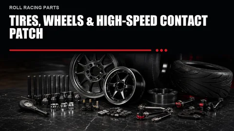 Tires, Wheels & High-Speed Contact Patch