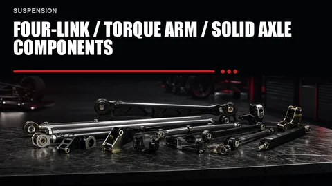 Four-Link / Torque Arm / Solid Axle Components
