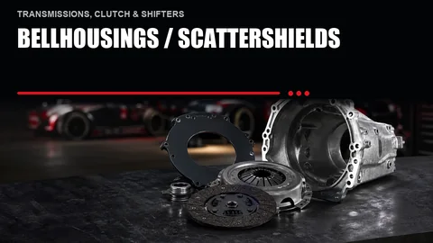 Bellhousings / Scattershields