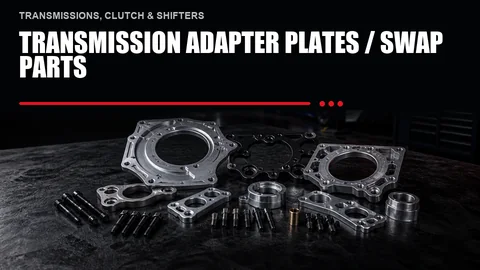 Transmission Adapter Plates / Swap Parts