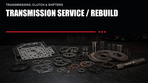Transmission Service / Rebuild