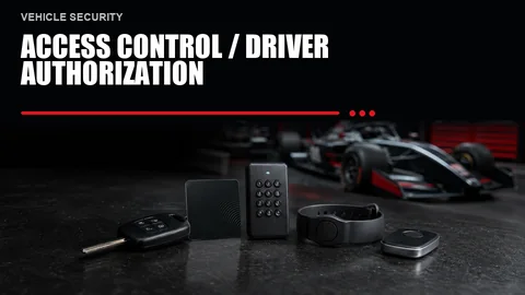 Access Control / Driver Authorization