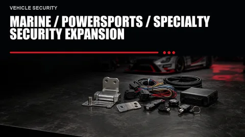Marine / Powersports / Specialty Security Expansion