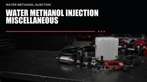 Water Methanol Injection Miscellaneous