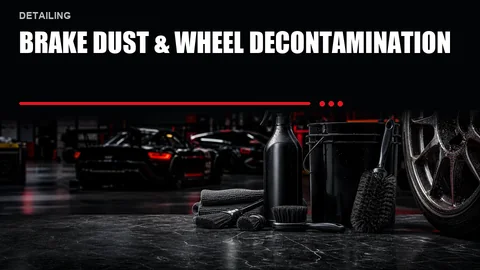 Brake Dust & Wheel Decontamination