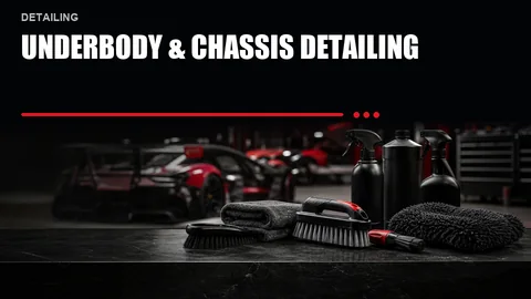 Underbody & Chassis Detailing