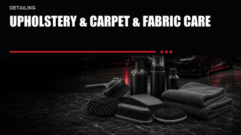 Upholstery & Carpet & Fabric Care