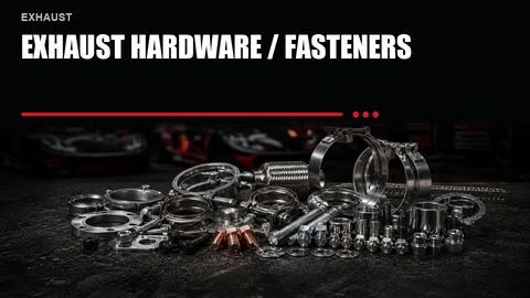 Exhaust Hardware / Fasteners