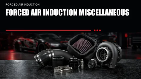 Forced Air Induction Miscellaneous