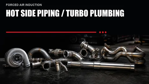 Hot Side Piping / Turbo Plumbing