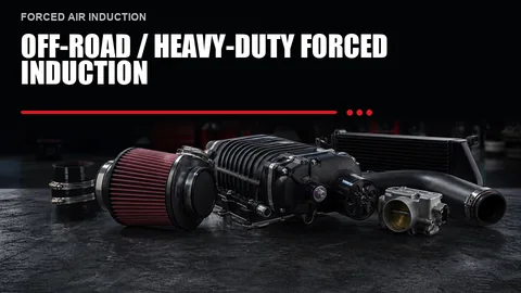 Off-Road / Heavy-Duty Forced Induction